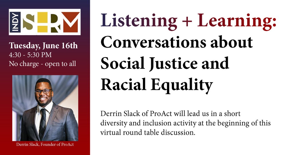 IndySHRM recognizes that HR has the privilege to help create a safe space for employee dialogue about systemic racism and social injustice. Register for our FREE discussion this Tue, 6/16. indyshrm.org/events/EventDe…