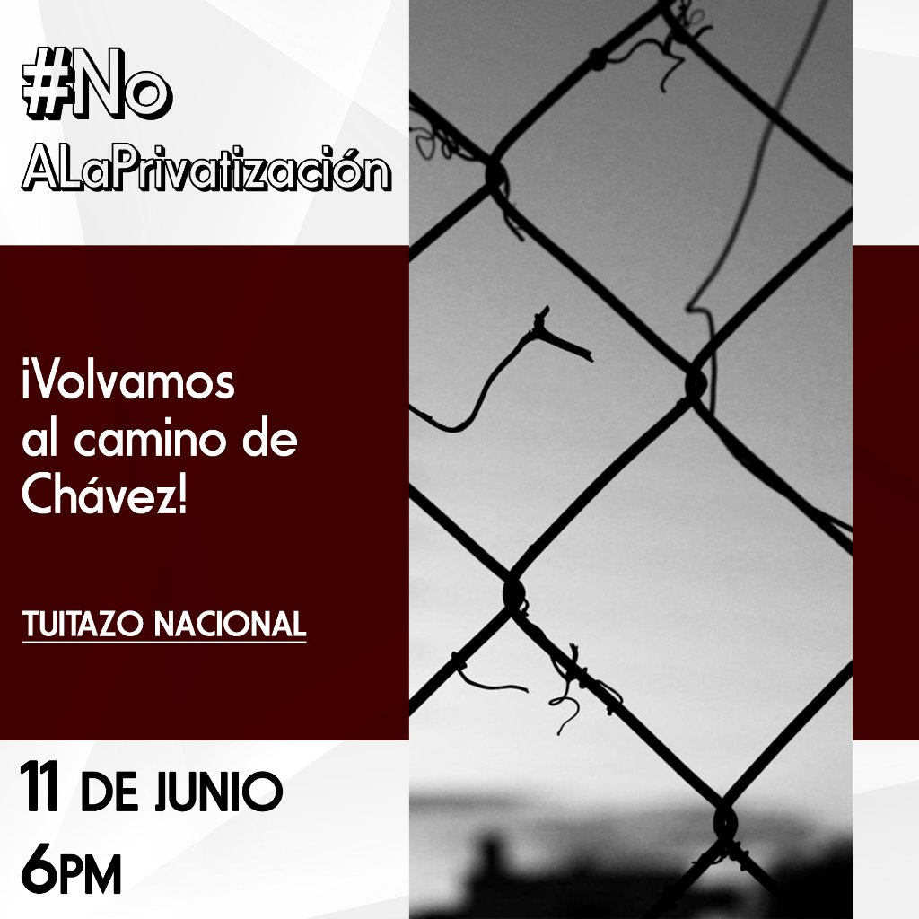 TatuyTv's tweet photo. ¡Ahorita! ¡Volvamos al camino de Chávez! Tuitazo #NoALaPrivatización https://t.co/bxHADuEjbr