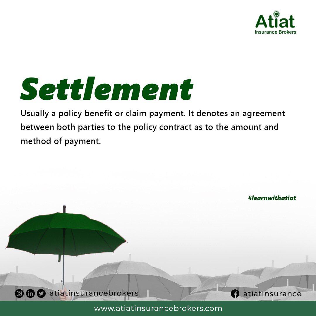 atiatinsurance's tweet photo. Settlement is the payment of proceeds by an insurance company to the insured to settle an insurance claim within the guidelines stipulated in the insurance policy.
#LearnwithAtiat
#InsuranceTerms
#Insurance
#StaySafe https://t.co/8QlTPrMkr4