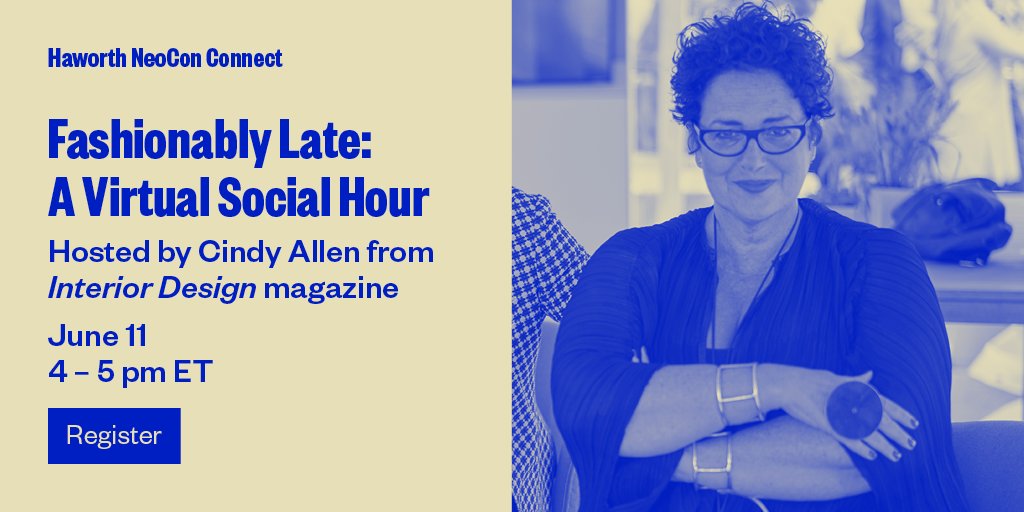 Let’s wrap up NeoCon week together with a virtual gathering hosted by <a href="/InteriorDesign/">Interior Design</a> magazine’s Editor in Chief Cindy Allen. Tune in and enjoy your favorite beverage while interacting with industry guests and peers from around the world. Register online. bit.ly/2TUJ7d0