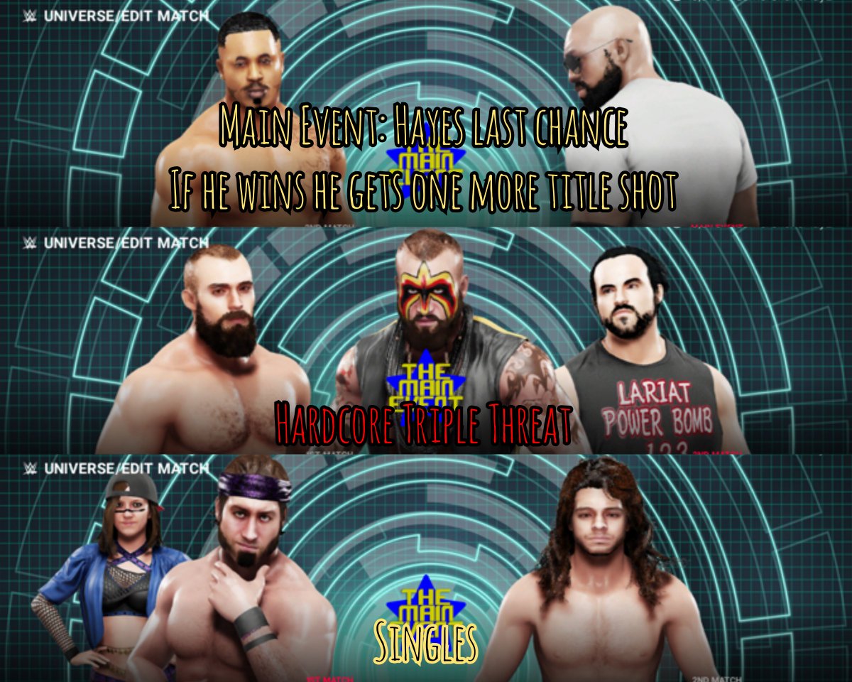 The Main Event ep 8: Final Chances @JBHayes707  @KWashingtonCAW  @TheKimuraKiller  @gloangel17o  @Blaze_n_Haze  @BlackSun_Rising Live now! https://mixer.com/GamerShanePlays_