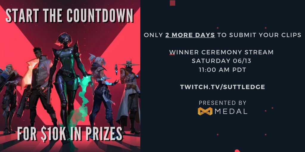 Medal_TV's tweet photo. There's only 2 days left in the #Beta5k #Valorant Clip Contest! $10k in prizes is up for grabs, but there’s still time for you to enter.

Our very own @Suttledge will announce the winners this Saturday on Twitch: https://t.co/c5S14Z8mju

How to enter: https://t.co/qnpH3lhrDx https://t.co/UjNr4p6UFj
