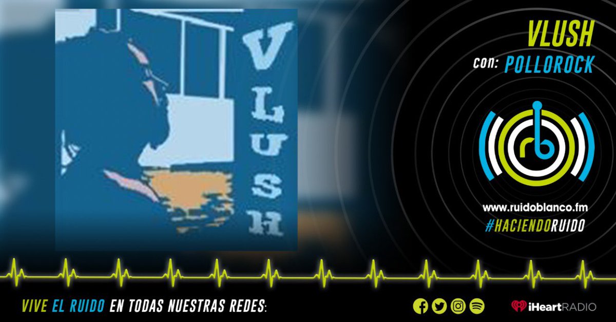 Y por si fuera poco 😎🎸Con el poder #emergente llega <a href="/vlushtheband/">VLUSH Oficial</a> <a href="/vlushfans/">Vlush Fans</a> <a href="/pacocastorela/">Paco Castorela</a> mañana #Viernes en punto de las 10:00am #pollorockalaire <a href="/ruidoblancofm/">Ruido Blanco FM ⚡️</a> ruidoblanco.fm. <a href="/iHeartRadioMx/">iHeartRadioMx</a> <a href="/iHeartRadio/">iHeartRadio</a> #QuedateEnCasa #HaciendoRuido