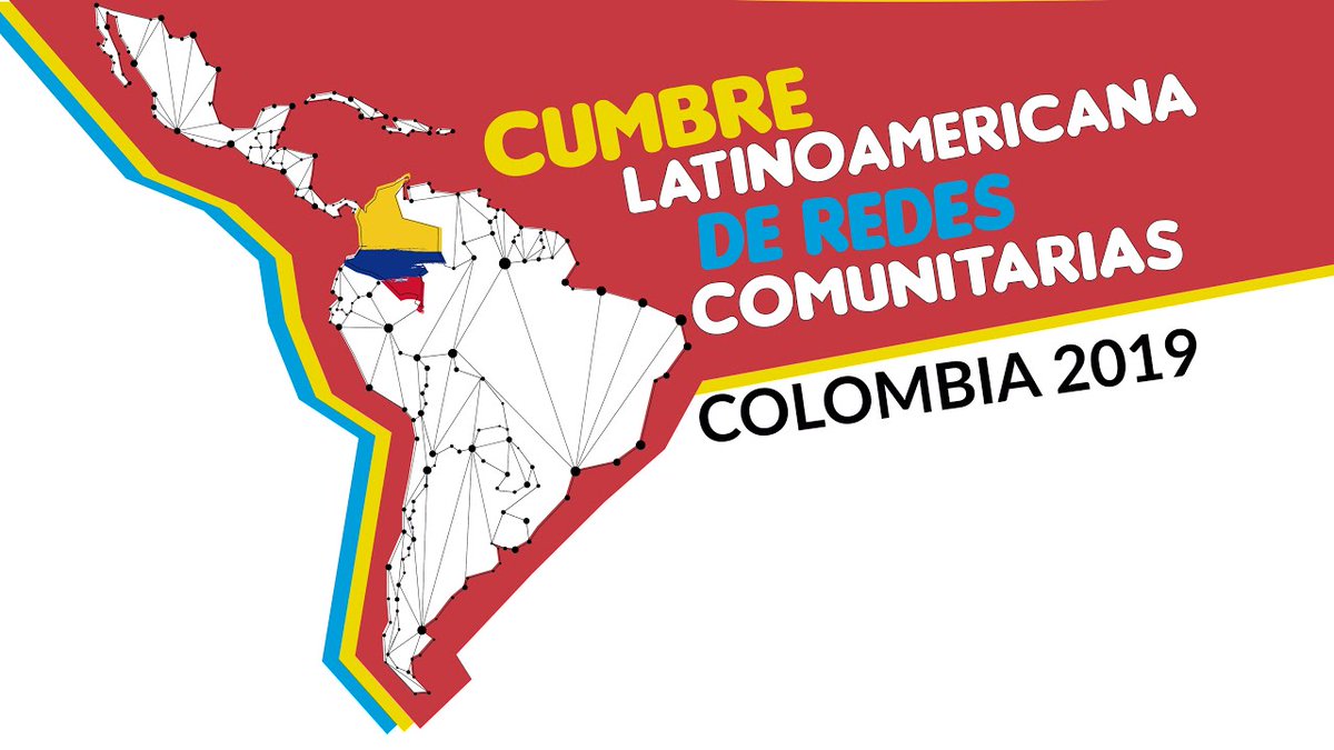 Segunda Cumbre Latinoamericana de Redes Comunitarias dlvr.it/RYT0nt