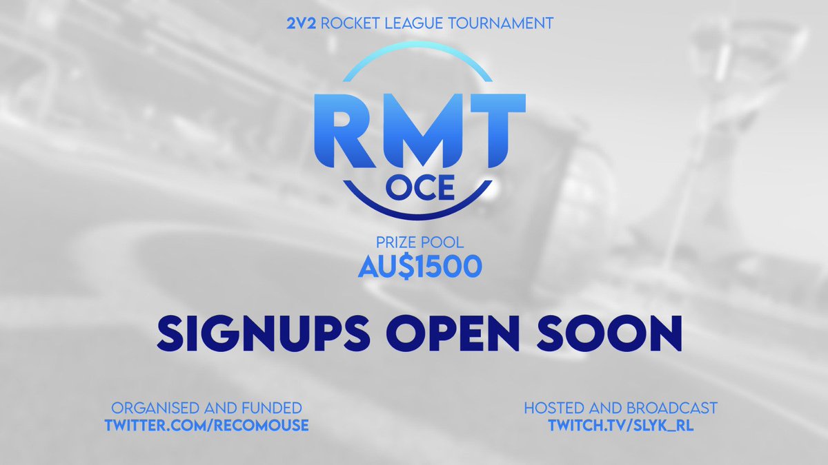 RecoMouse's tweet photo. HAPPY TO ANNOUNCE #RMTOceania!

- AU$1500 prize pool!!!
- 16 teams 2v2!
- Hosted and broadcast by @slyk_rl.
- Organised by @RecoMouse.

#RocketLeague #eSports https://t.co/YCFkHgxVvp
