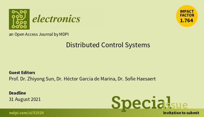 ElectronicsMDPI's tweet image. Call4Paper:
Check out and contribute to the Latest Special Issue "Distributed #Control #Systems"
mdpi.com/journal/electr… @TUeindhoven @unicomplutense
Editors: Zhiyong Sun, Héctor García de Marina and Sofie Haesaert
#DistributedControl #NetworkedDynamics #Robotics