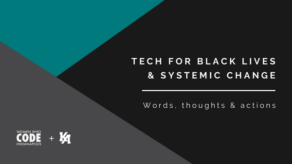 heybartlemay's tweet photo. So grateful to be a part of the @WomenWhoCode Indianapolis discussion tonight about Tech for Black Lives. We need representation for minorities in an industry that touches everything and impacts everyone- tech needs to be developed from our collective perspective. https://t.co/d7mob4lnOe
