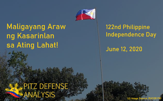 DefensePitz's tweet image. Today, let us celebrate the date wherein the First Philippine Republic was established and on the ongoing plight of keeping its sovereignty and for the betterment of the citizenry.

Maligayang Araw ng Kasarinlan sa ating lahat!

#PDA #PitzDefAnalysis #IndependenceDay