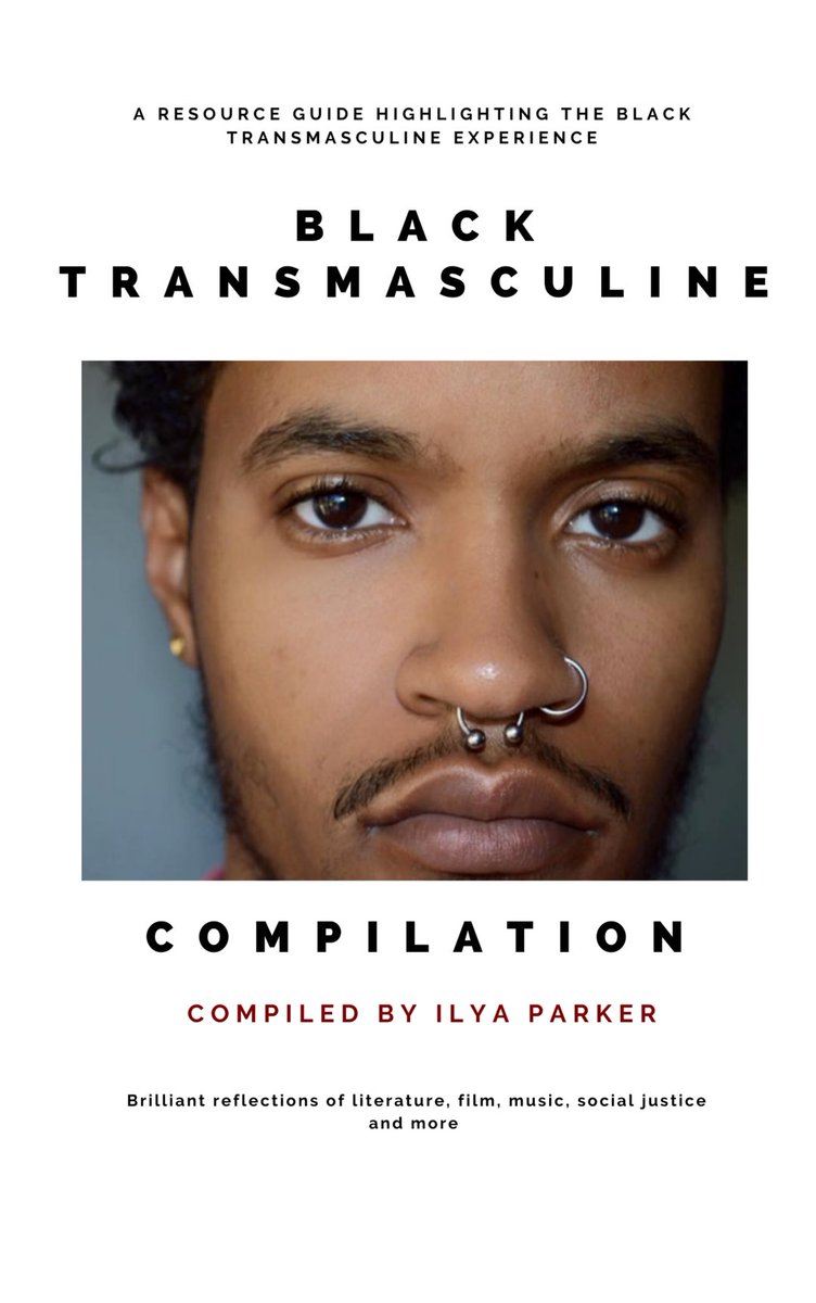 BlkTransFutures's tweet photo. Get your copy of this resource guide highlighting the Black trans masculine experience ✨

Black Transmasculine Compilation Compiled by Ilya Parker 📚

https://t.co/9ViO6Vg0wB https://t.co/KHqgqDSwD4