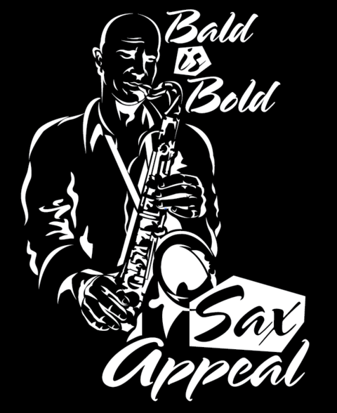 Stumped on what to get that guy in your life--who happens to be bald--for Father’s Day? Think BOLD apparel that celebrates the BOLD guys! For the music lover—Sax Appeal! #boldapparel, #saxappeal, #fathersday, #fathersdaygifts, bold-look.com