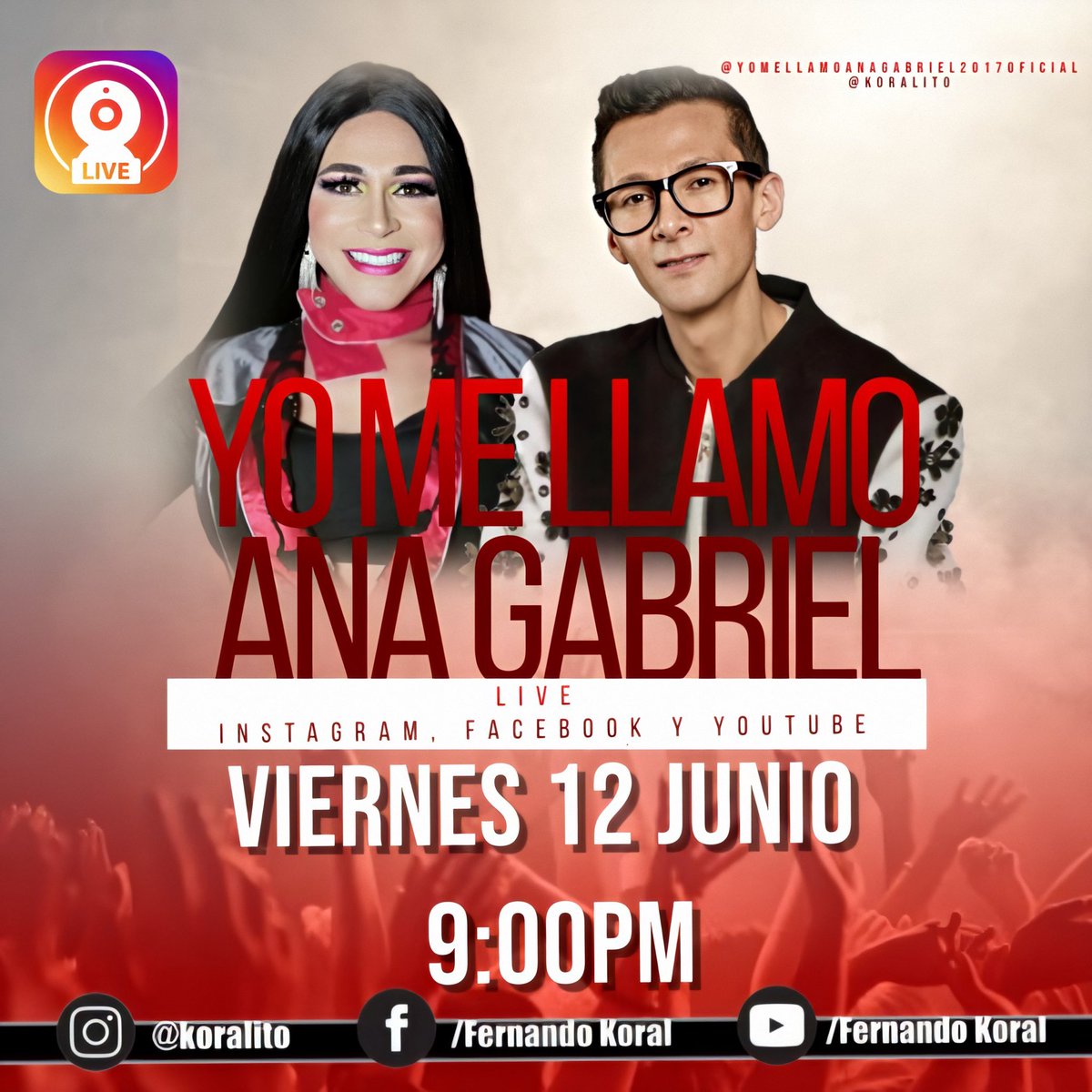 fernandokoral's tweet photo. Mañana Viernes 9pm LIVE con YO ME LLAMO ANA GABRIEL
Conéctate con #KORALITOLIVE a través de
Instagram
https://t.co/MAcjClcEGn…
Facebook
https://t.co/xBYYCQvBf1…
YouTube
https://t.co/iKCuNDzlkS… https://t.co/AVH36h4ka6