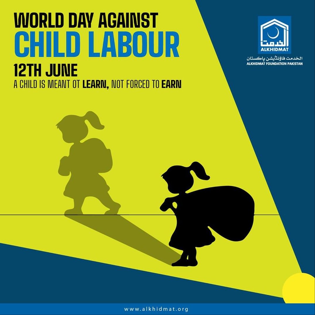 Akf Women Wing Official World Day Against Child Labour 12 June A Child Meant To Learn Not To Earn Alkhidmat Supporting Children To Educate Them And Brighten Their Future