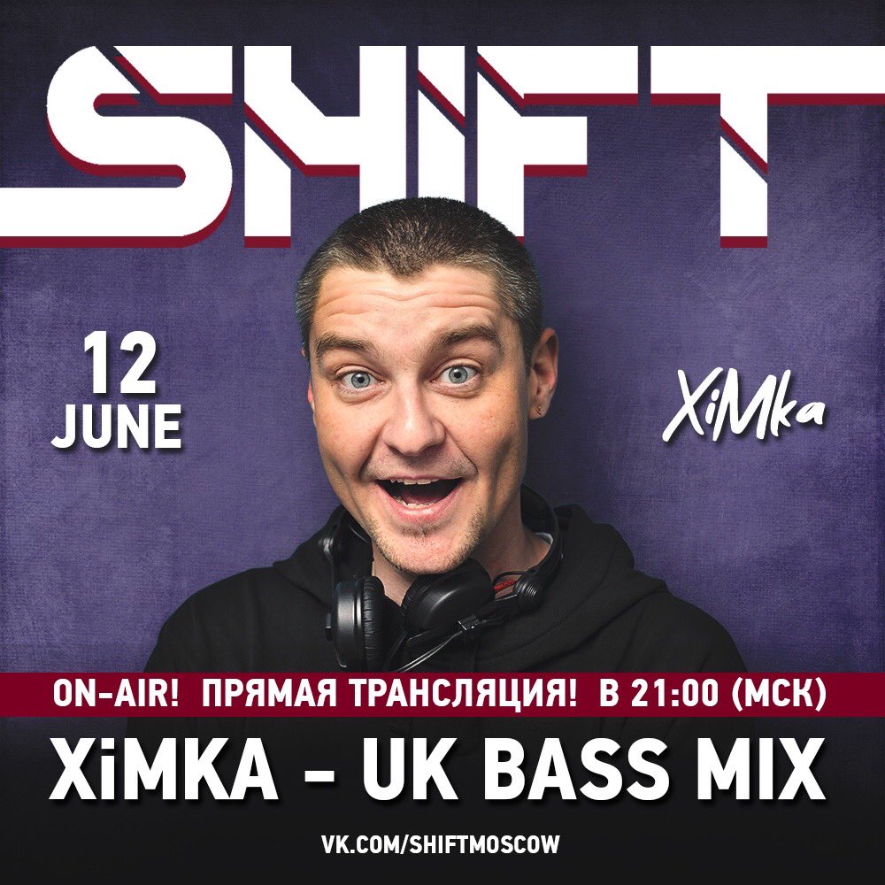 ShiftMoscow's tweet photo. 12 июня в 21:00 (МСК)
XiMka DJ - UK Bass mix

Live:
Vk: https://t.co/lpswQ6B4WT
YouTube: https://t.co/rIArLYYe9f
Twitch: https://t.co/XkXT9u2FJV https://t.co/hEkGzpC5Y2