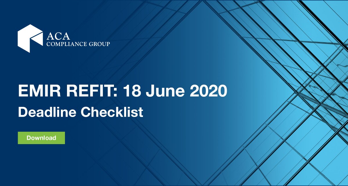 ACACompliance's tweet photo. 18 June 2020 marks the deadline for counterparties to complete a range of requirements aligned to the amended European Market Infrastructure Regulation (#EMIR #REFIT). Download this checklist to help you make sure you are ready to meet your ogligations: https://t.co/8JtQbdhXRy https://t.co/xFuj8nPfwi