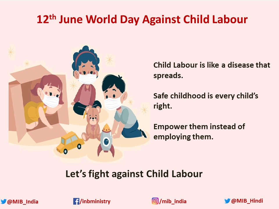 Mib India Amritmahotsav Let Us Fight Against Childlabour 12th June Worlddayagainstchildlabour Child Labour Is Like A Disease That Spreads Safe Childhood Is Every Child S Right Empower Them Saynotochildlabour