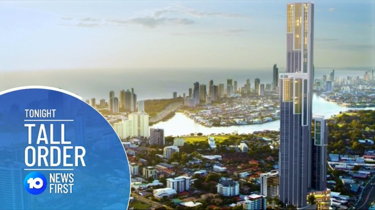 TONIGHT A power tower for the Gold Coast. Australia's largest