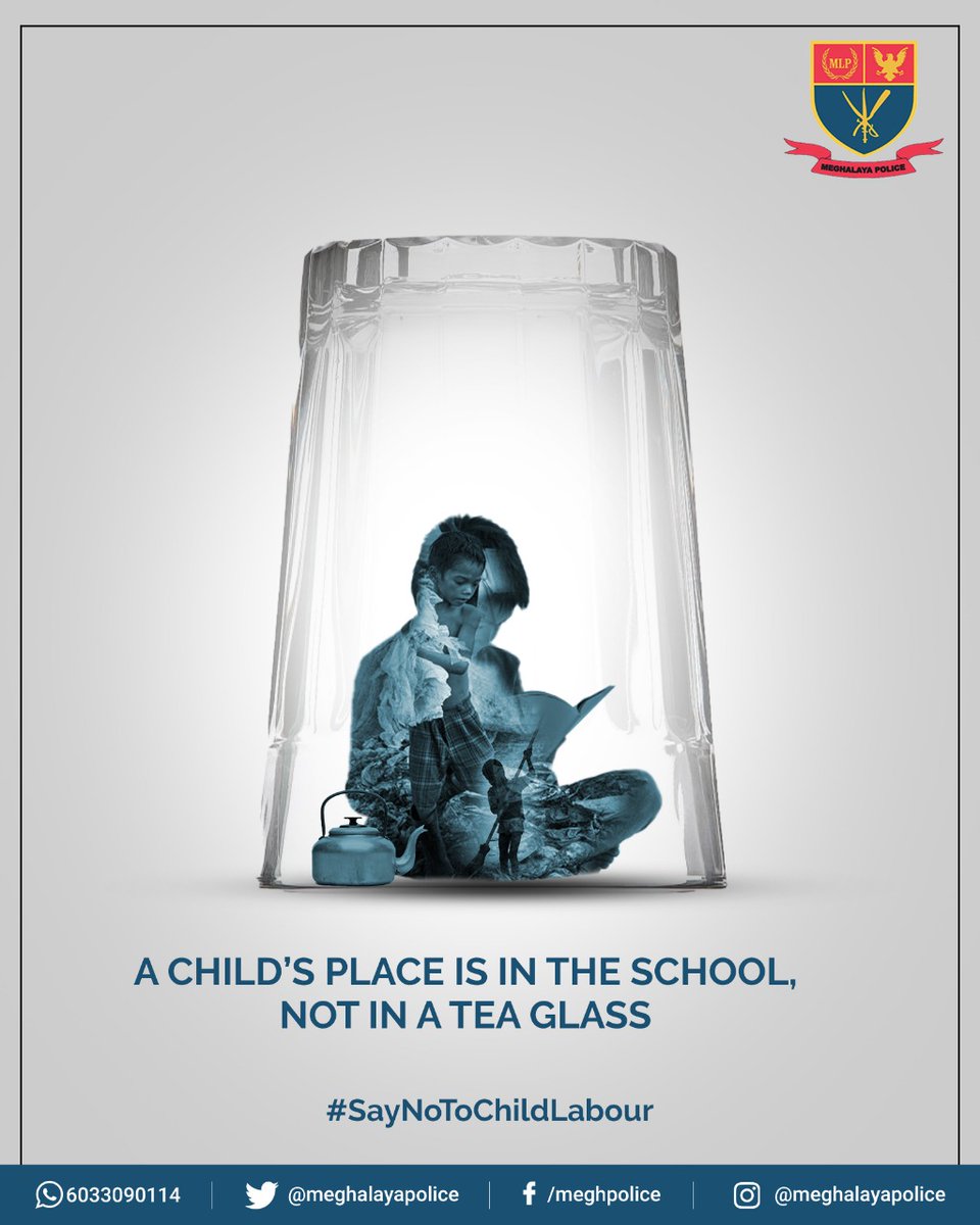 MeghalayaPolice's tweet photo. Stop Child labour and give them the privilege to stand forward in the future generation.

Say No To Child Labour! 

#WorldDayAgainstChildLabour https://t.co/T7G6Fz4gPa
