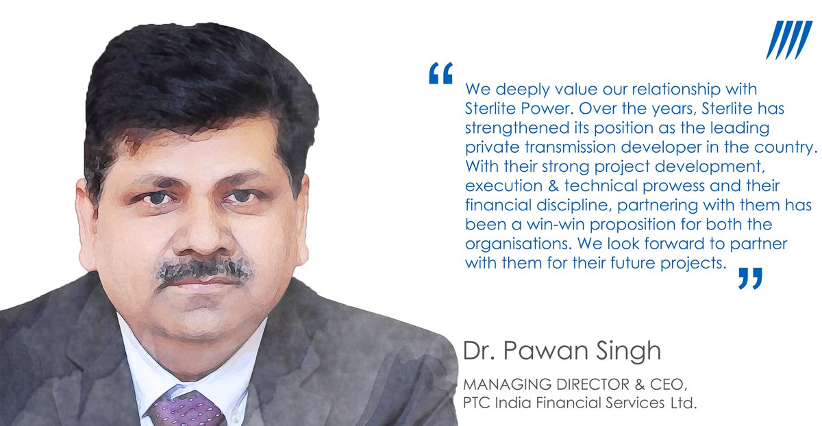 SterlitElectric's tweet photo. Dr. Pawan Singh, Managing Director &amp; CEO, @PTC_Financial shares his experience of how the firm’s association with Sterlite Power has been a win-win proposition. @pagarwal1982 @anrg1 #SterlitePower #Transmission #PowerSector https://t.co/DdCmHGNXXg