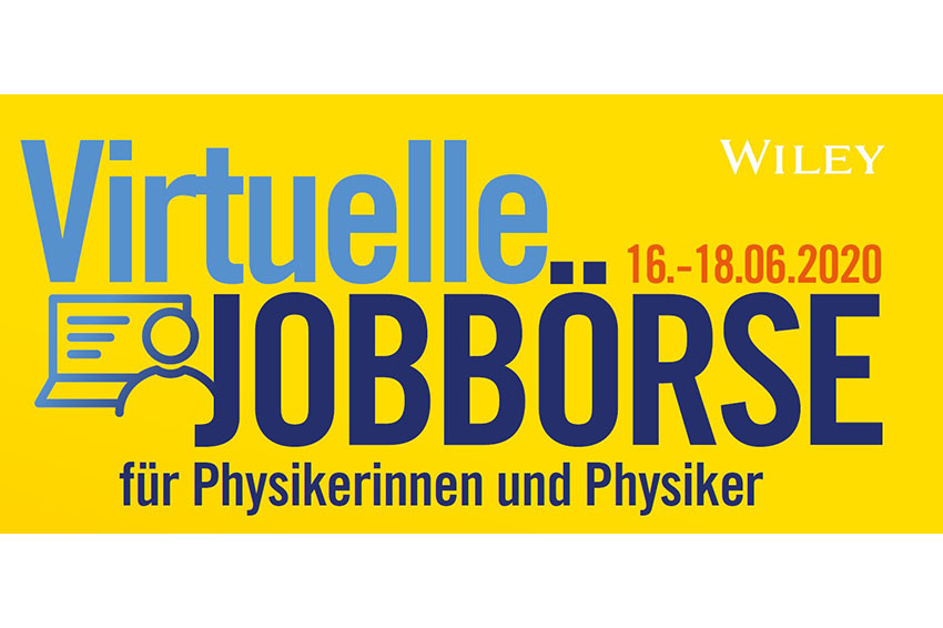 Virtuelle Jobbörse für Physiker*innen – eine Kooperation von Wiley und DPG