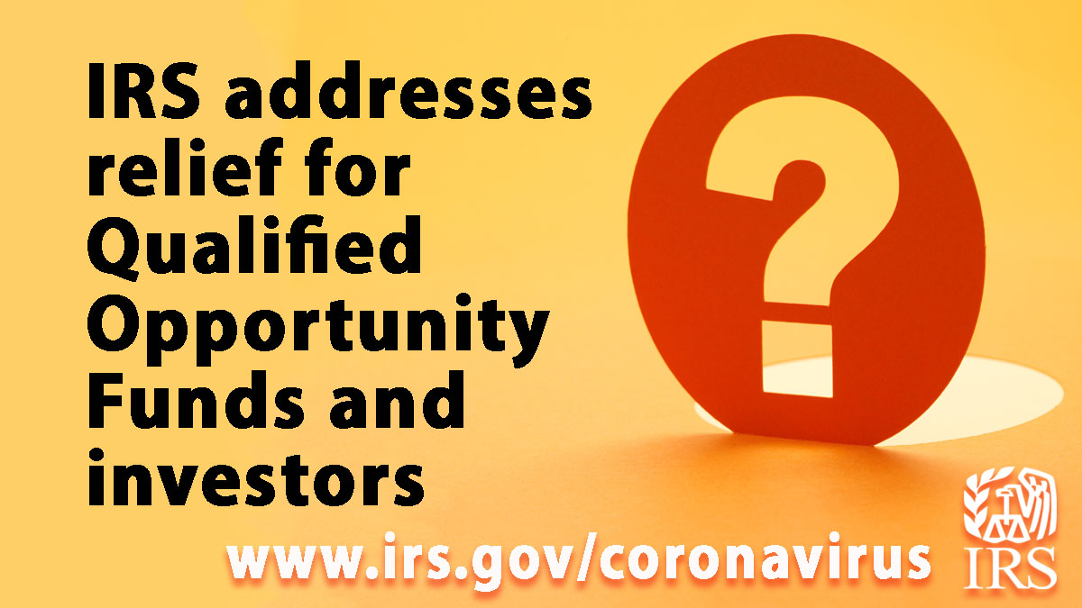 IRStaxpros's tweet photo. #IRS provides answers about Coronavirus-related tax relief for Qualified Opportunity Funds and investors. https://t.co/bAx1rPO3L7 #COVIDreliefIRS https://t.co/FnRLrjSI6x