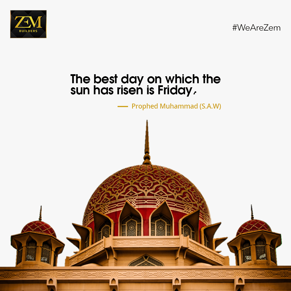 BuildersZem's tweet photo. "The best day on which the sun has risen is Friday"
- Prophet Muhammad (S.A.W)

#BlessedFriday #WeAreZem https://t.co/rkMoHipwAA