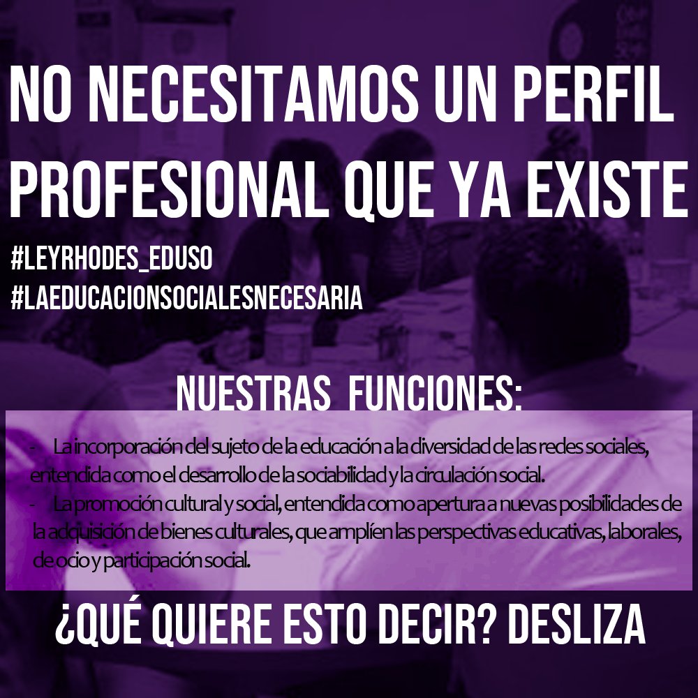 CEESCYL's tweet image. NO NECESITAMOS UN PERFIL LABORAL QUE YA EXISTE. DECIMOS NO AL INTRUSISMO.

#LeyRhodes_Eduso #LaEducacionSocialESNecesaria