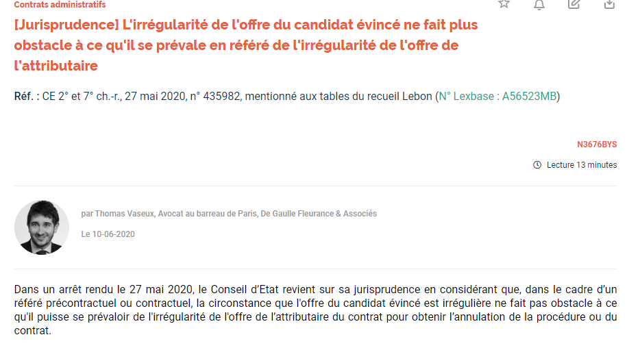 LexbasePublic's tweet image. Mais aussi : L'irrégularité de l'offre du candidat évincé ne fait plus obstacle à ce qu'il se prévale en référé de l'irrégularité de l'offre de l’attributaire (CE 2° et 7° ch.-r., 27 mai 2020, n° 435982) par Thomas Vaseux, Avocat De Gaulle Fleurance &amp;amp; Associés