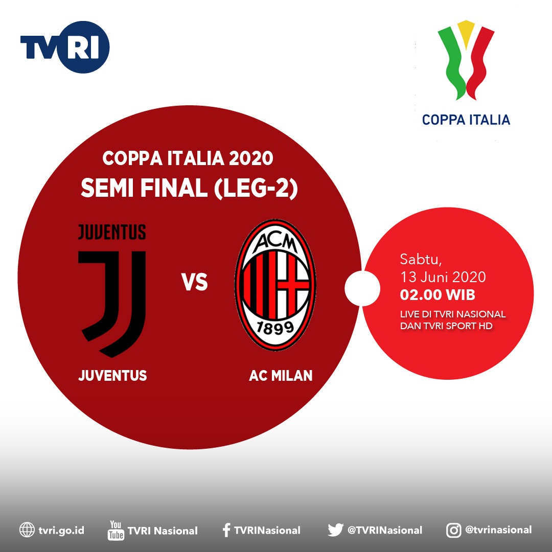 Semifinal (leg-2) COPPA ITALIA 2020, Juventus vs AC Milan 13 Juni 2020 mulai pkl. 01.30 WIB/KO pkl. 02.00 WIB...
#CoppaItaliadiTVRI
#MediaPemersatuBangsa
