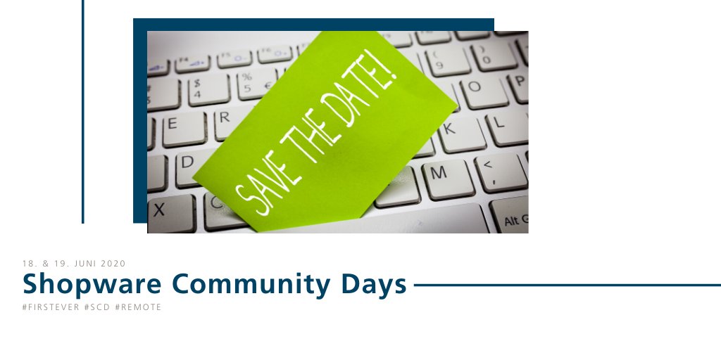 dkd_de's tweet photo. #firstever #scd #digital #savethedate
YEAY! Die diesjรคhrigen 10. @shopware Community Days 2020 finden am 18. & 19. Juni 2020 #digital statt!
Wir sind mit #dabei, ihr auch? :) https://t.co/HR226jUdWF
#shopwaredeveloper #scd #scd20 #shopwarepartner #ecommerce #dkd #digitalagentur https://t.co/nBWEC30OXN