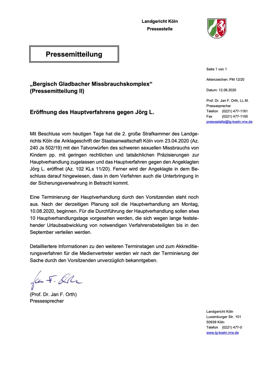 Pressemitteilung: Eröffnung des Hauptverfahrens im "Bergisch Gladbacher Missbrauchskomplex" wegen schweren sexuellen Missbrauchs von Kindern pp. gegen den Angeklagten Jörg L. Die Hauptverhandlung beginnt nach derzeitiger Planung am 10.08.2020.