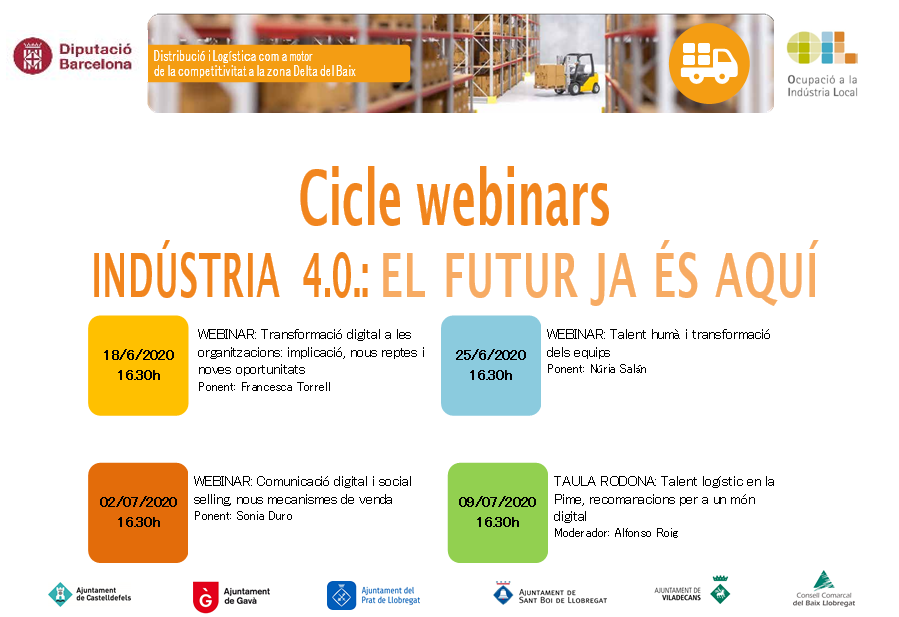 Des de <a href="/BaixOil/">OIL Baix Llobregat</a> us convidem al cicle de webinars 

"Indústria 4.0.: El futur ja és aquí" 

#DesenvolupamentLocal #Empresa #OcupacioIndustria #Industria40 #AgendaIndustria