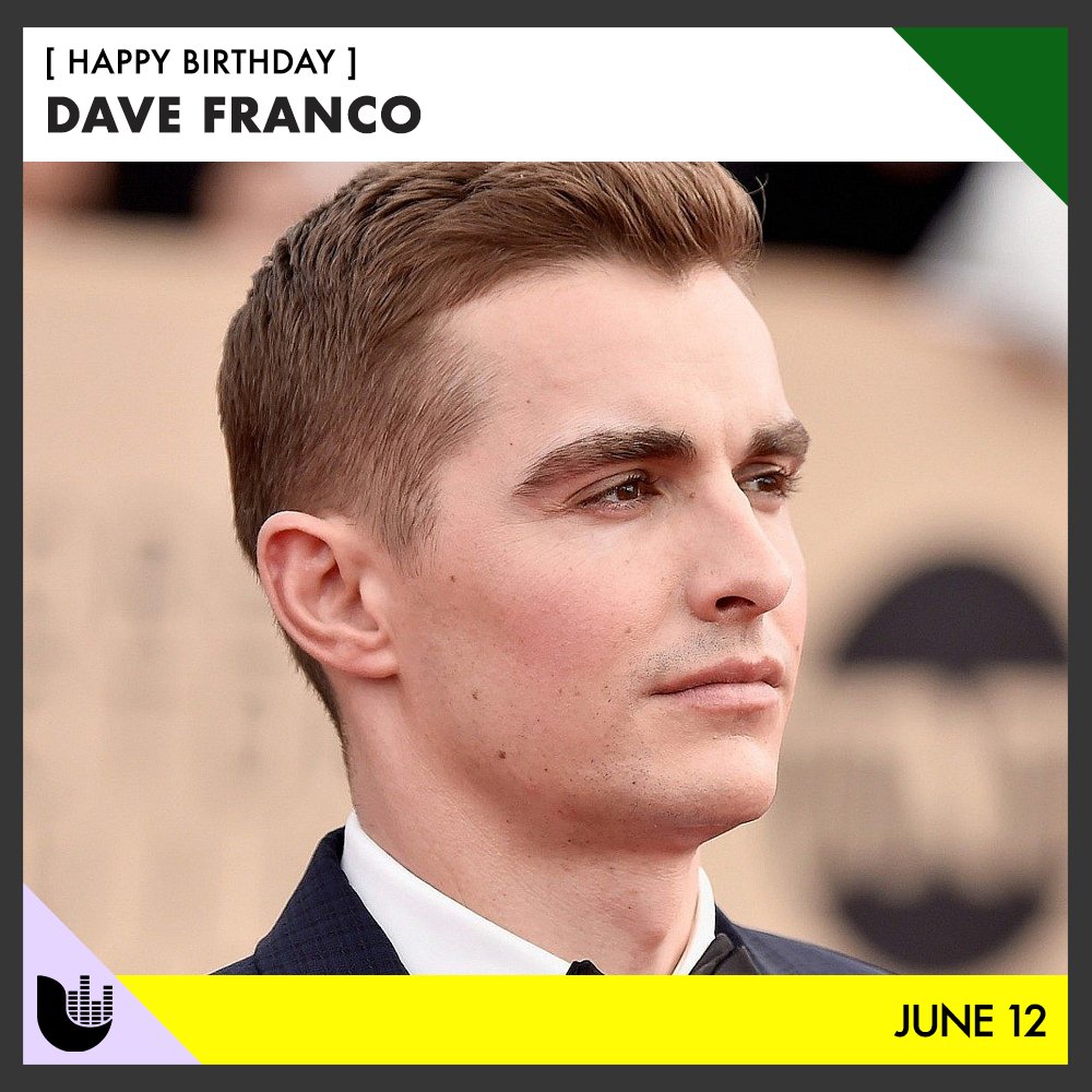 Happy birthday to actor Dave Franco! 