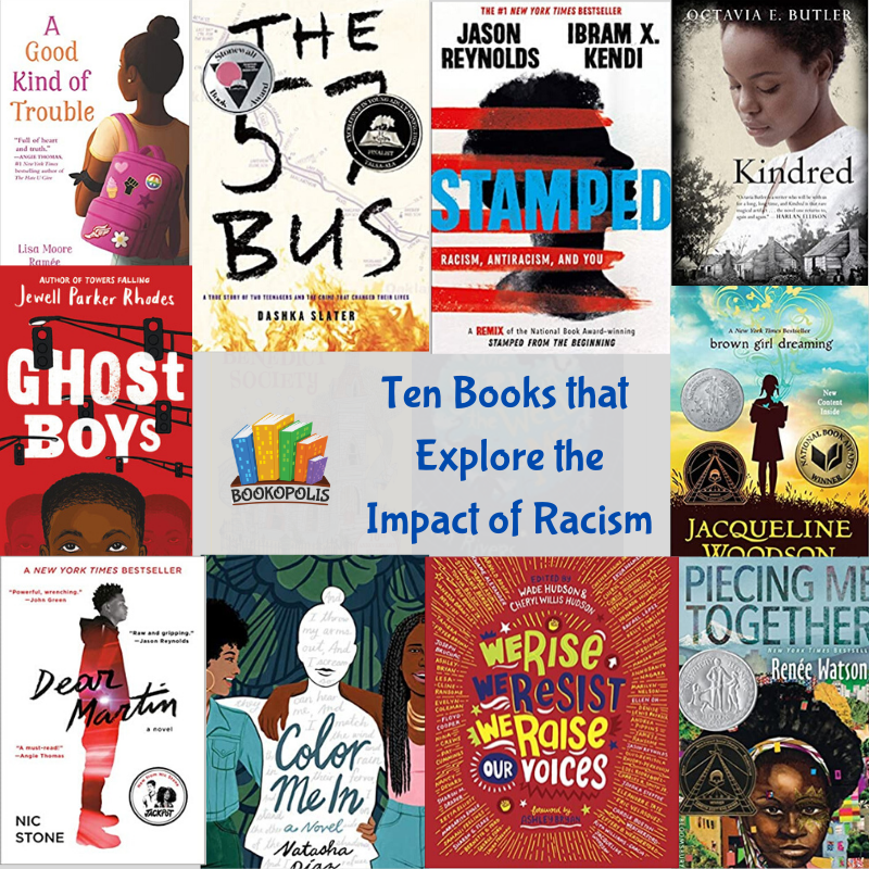 Bookopolis's tweet photo. In support of the anti-racist movement, these 10 books may serve as either a window or a mirror to your young readers. Each of these stories explores the impact of racism through the experiences of Black characters at different points in time. - https://t.co/fVSKO6iHZd https://t.co/ttolu4Kk4M