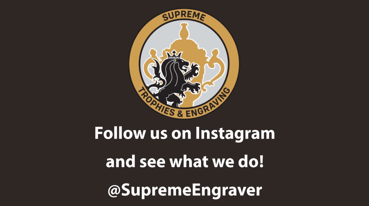 Supreme Trophies & Engraving (@SupremeEngraver) on Twitter photo 2020-06-12 11:15:59