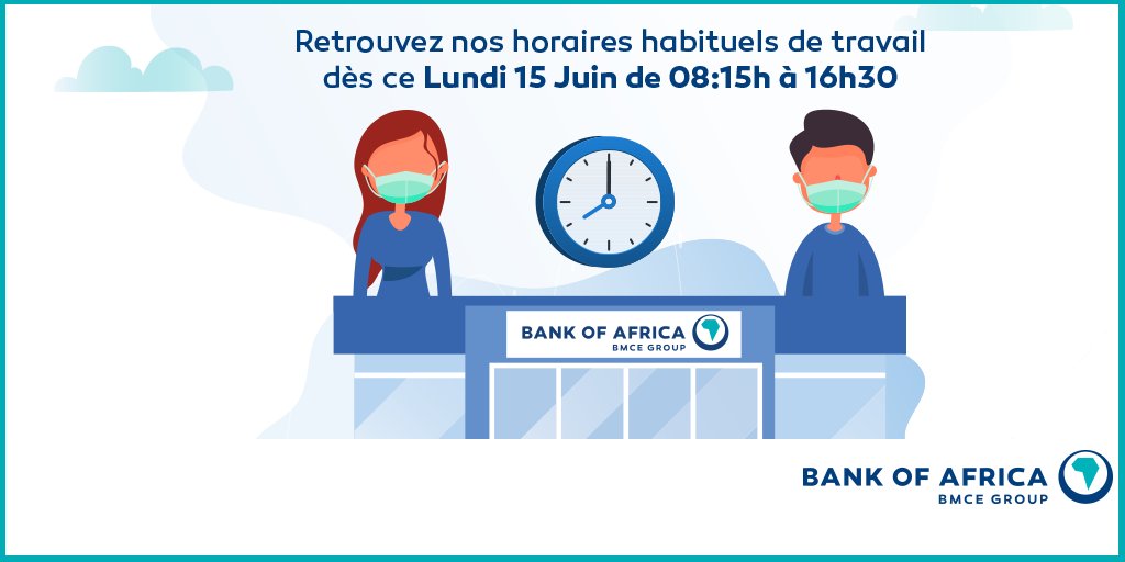 Bank_OfAfrica's tweet photo. Chers clients,
Nous vous informons que l'ensemble des agences et centre d'affaires de BANK OF AFRICA, reprendront, dès le lundi 15 juin 2020, aux horaires habituels de travail, soit de 8h15 à 16h30.
#Agences #Applications #BMCE_DIRECT #Daba_Pay #COVID_19 https://t.co/Mej2lH5hnU