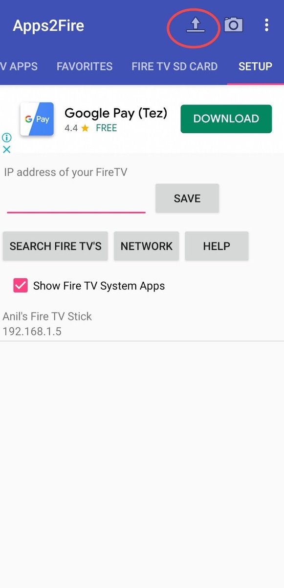இப்போது உங்கள் மொபைலும் டிவியும் App2Fire வழியே கனெக்ட்ஆகிவிட்டது. அடுத்து அதே Setup tab மேலே upward arrow iconனை தட்டவும். அது உங்கள் மொபைலின் Internal memory கதவை திறந்துவிடும். அனுப்பவேண்டிய appபை கண்டறிந்து select செய்து 'Upload' பட்டனை தட்டவும்.