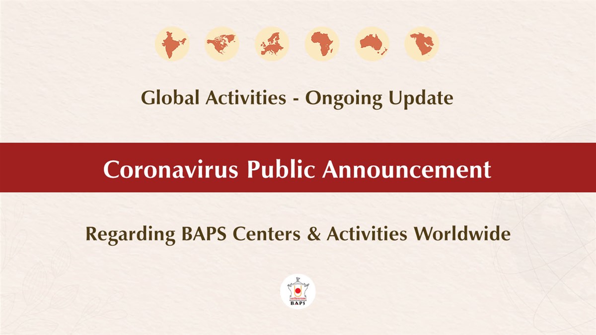 BAPS's tweet image. Global Activities Ongoing Update - Coronavirus Public Announcement gfrc6.app.goo.gl/eQK8