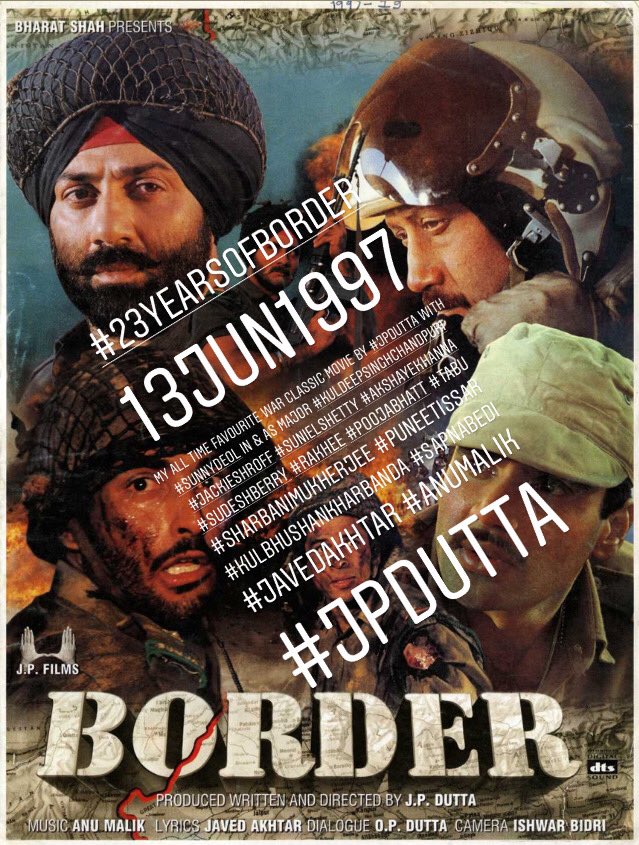 #23YearsOfBorder 13Jun1997 ⚔️🇮🇳⚔️
My all time favourite War classic movie by #JPDutta with #SunnyDeol 
#JackieShroff #SunielShetty #AkshayeKhanna #SudeshBerry #Rakhee #PoojaBhatt #Tabu #SharbaniMukherjee #PuneetIssar #KulbhushanKharbanda #SapnaBedi
#JavedAkhtar #AnuMalik