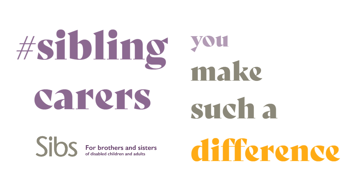 On the last day of #CarersWeek2020 we want to give a shout out to all adult sibling carers and young sibling carers - thank you for all that you do.