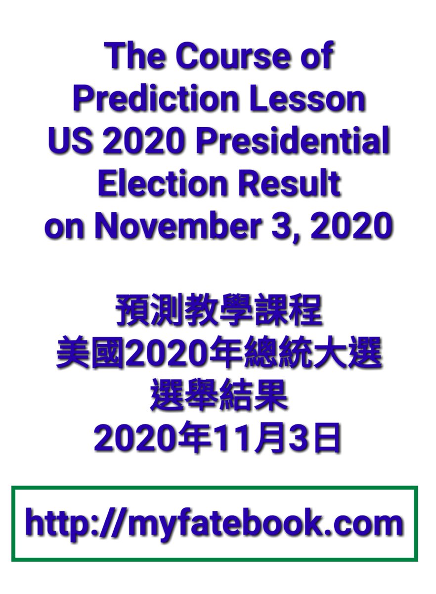 GlobalSideJob's tweet image. The Course of Prediction Lesson
US 2020 Presidential Election Result
on November 3, 2020
Genesis Space and Time Calculation

預測教學課程
美國2020年總統大選選舉結果
2020年11月3日
創世紀時空計算

myfatebook.com