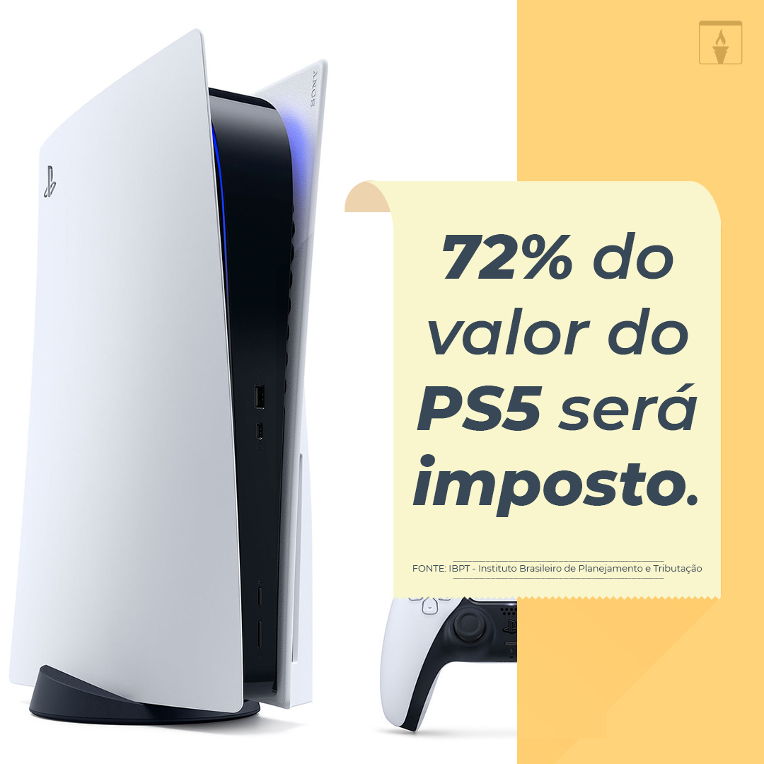 Notas da Liberdade on X: Muita gente especula o preço do PS5. Uns apostam  em R$6.000,00 outros até em R$10.000,00. Mas a certeza que temos é de que  72% desse valor será