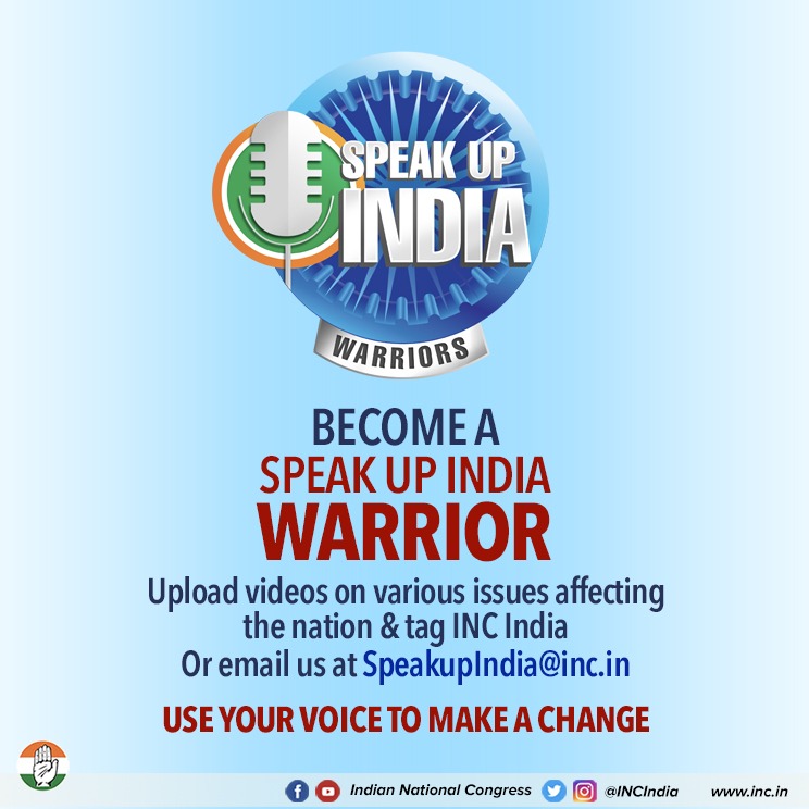 INCIndia's tweet photo. Congress has always raised your concerns &amp; this time we're giving you the platform to amplify your voice. Upload a video expressing your issues, tag us and use #SpeakUpWarriors and we will highlight your concerns through our platform. https://t.co/yz3Tdc5qsu