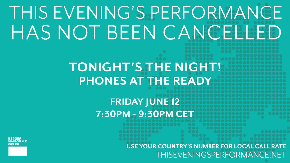 ThisEvesPerf's tweet photo. *TONIGHT'S THE NIGHT*
EXPERIENCE THE UNEXPECTED!

FRIDAY 12th JUNE
7:30pm-9:30pm CET 
(6:30pm-8:30pm BST)
https://t.co/GgoCoeY0kP
@hollandfestival 
Dialling in costs same as local call you make, just you use yr national nmbr
#isolationopera #operabyphone #thiseveningsperformance https://t.co/0oX7Kqv665