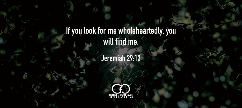 globalspeaks's tweet photo. Daily #bible reading with Global Outreach International. Jeremiah 29:13 https://t.co/EEyZarWJTu