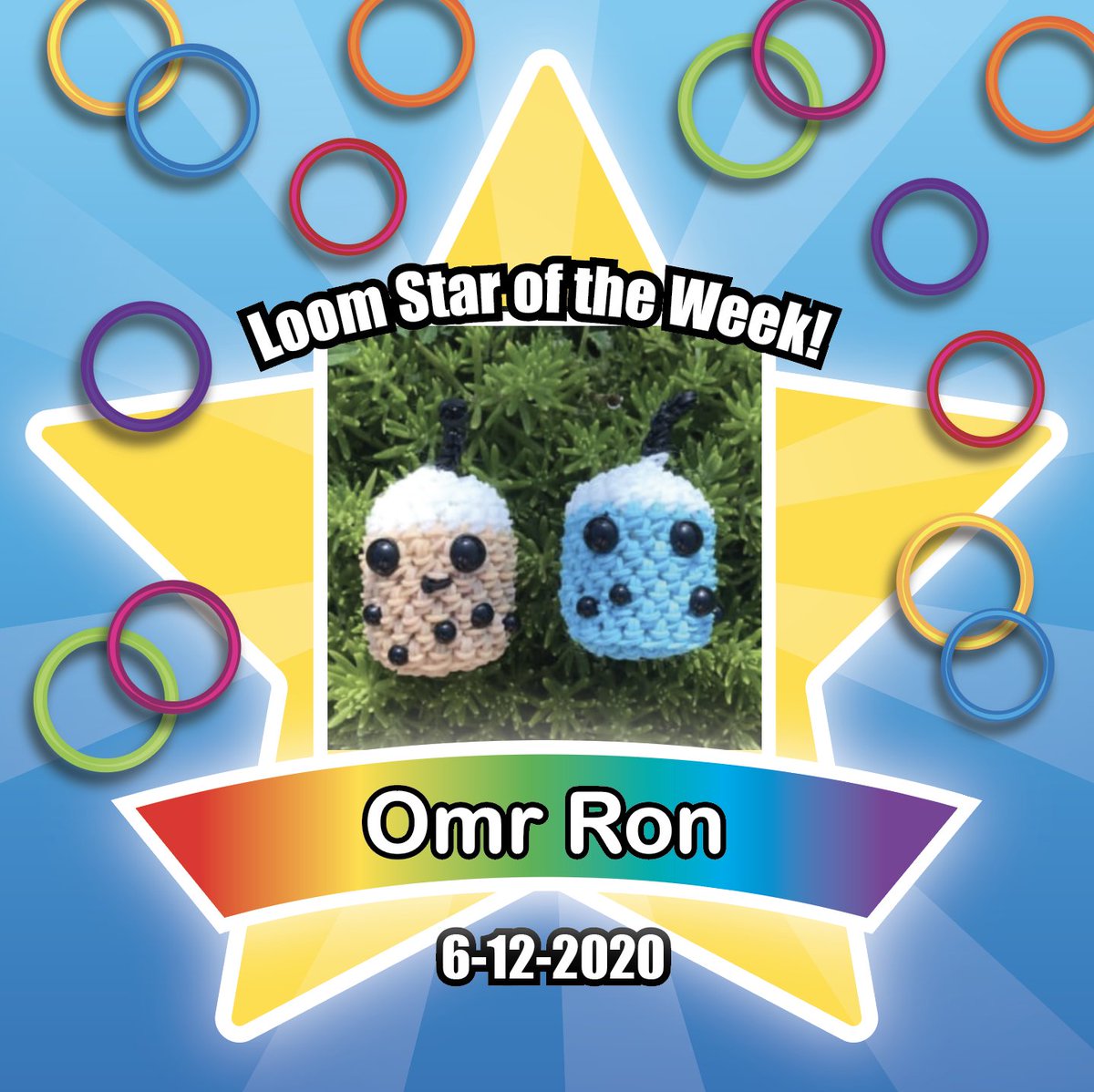 Congratulations to Omr Ron you are Loom Star of the Week! 💫We love your super cute Boba drinks!🥤Loom on!🌈