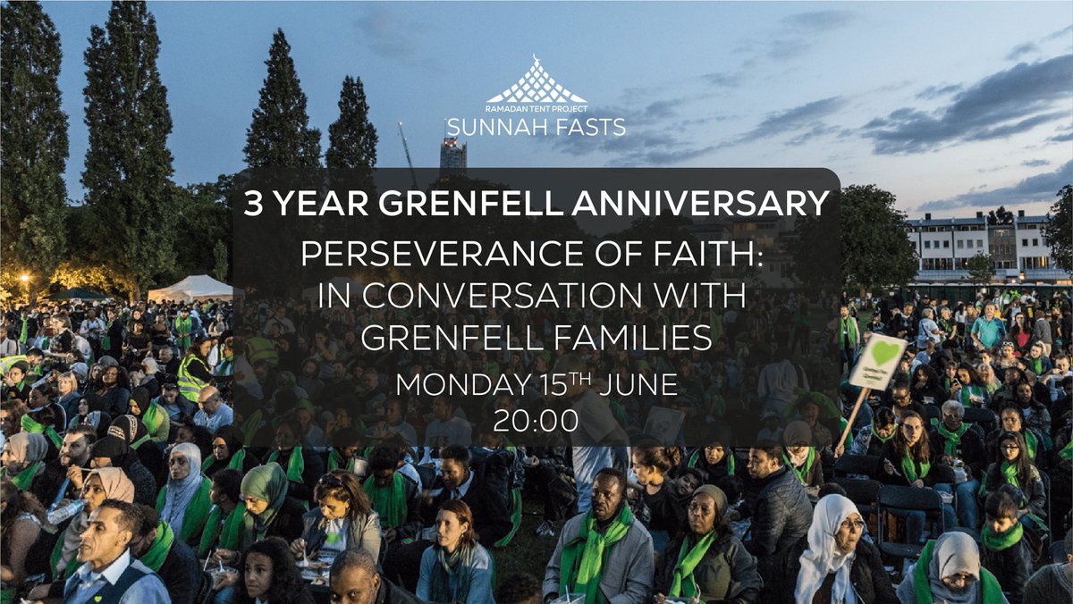 In remembrance of #Grenfell our next Sunnah Fast Iftar will be in conversation with some of the surviving families💚

Join us in solidarity, spirituality & stay #UnitedForGrenfell 3 years on ✊🏾🤲🏽

Register now: bit.ly/2MskRdQ 

#ForeverInOurHearts #Grenfell #SunnahFasts