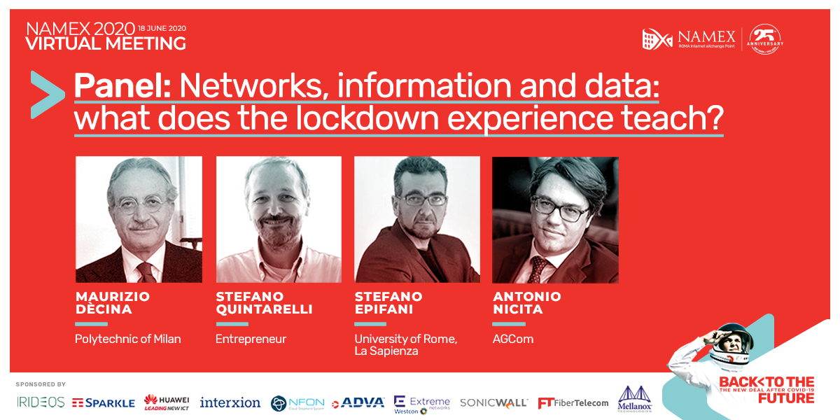 namex_ixp's tweet image. At #NAM2020 Maurizio Dècina, @quinta, @stefanoepifani, @AntonioNicita will discuss the repercussions of the pandemic experience, taking into account #networkdevelopment, #informationmanagement and #privacy

Register now:---&amp;gt; bit.ly/NAM-2020-a
