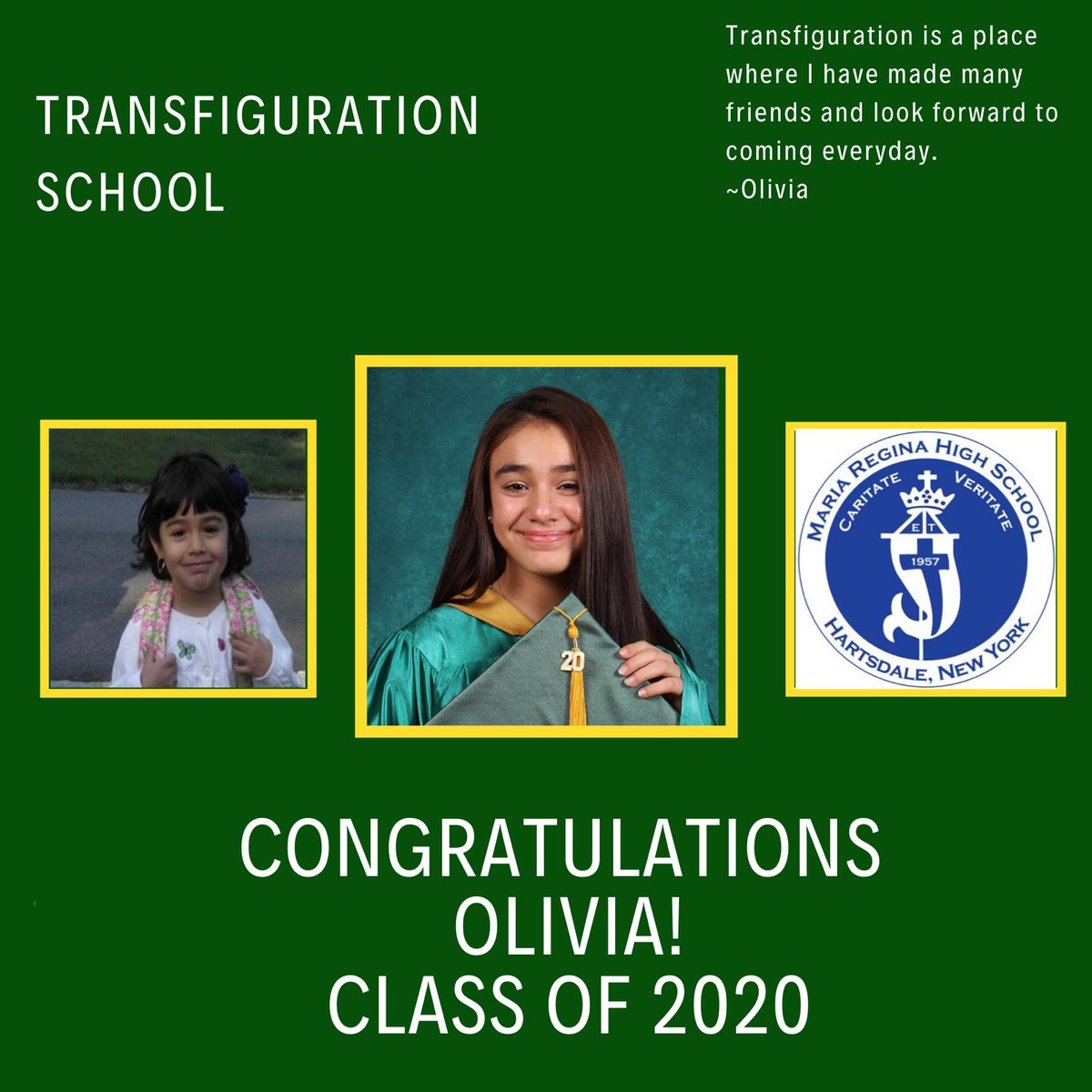 TransfigCS10591's tweet photo. Today’s 8th grade spotlight is Olivia. Congratulations Olivia on everything you have achieved. We will miss you. #classof2020🎓 #transfigstrong #BeTransformedatTransfig @mariareginahs https://t.co/Ixst0gAIEV
