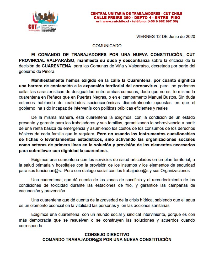 COMUNICADO
El COMANDO DE TRABAJADORES POR UNA NUEVA CONSTITUCIÓN, CUT PROVINCIAL VALPARAÍSO, manifiesta su duda y desconfianzasobre la eficacia de la decisión de CUARENTENA para las Comunas de Viña y Valparaíso, decretada por parte del gobierno de Piñera.
