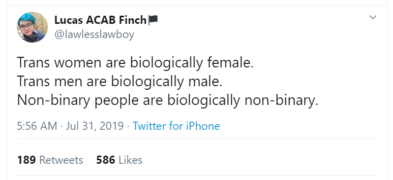  #nooneissayingsexdoesntexist I mean, technically, I guess they're saying that sex does exist but it's decided by gender? Not actual physical differences. So I'm not sure what the word "biologically" is doing there.